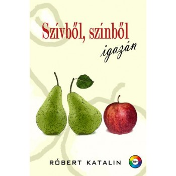SZÍVBŐL, SZÍNBŐL IGAZÁN (2014)