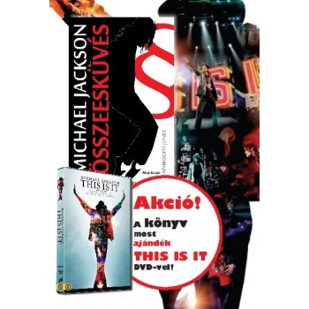 A MICHAEL JACKSON ÖSSZEESKÜVÉS AJÁNDÉK DVD-VEL! (2014)