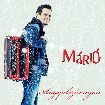 ANGYALSZÁRNYON - MÁRIÓ - CD - (2012)