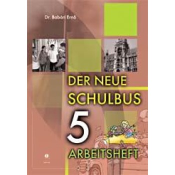 DER NEUE SCHULBUS 5.  - ARBEITSHEFT (2014)