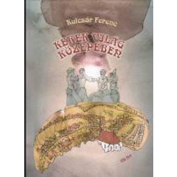 KEREK VILÁG KÖZEPÉBEN ÜKH 2015 (2014)