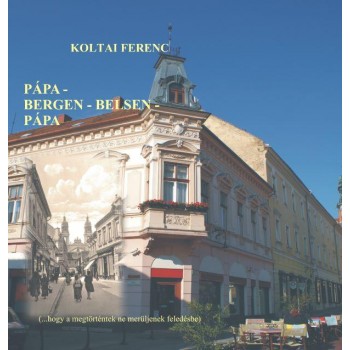PÁPA-BERGEN - BELSEN-PÁPA (2014)