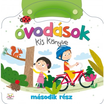 ÓVODÁSOK KIS KÖNYVE - MÁSODIK RÉSZ (2014)