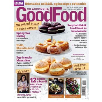 GOODFOOD - VILÁGKONYHA IV. ÉVF. - 2015/1. (2015)