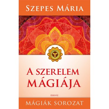 A SZERELEM MÁGIÁJA - FŰZÖTT (2015)