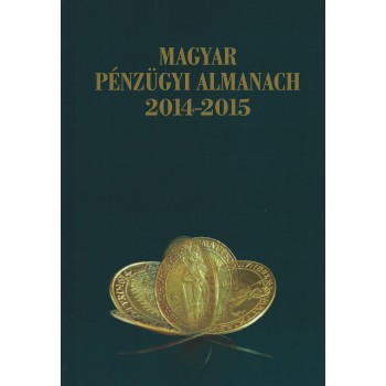 MAGYAR PÉNZÜGYI ALMANACH 2014-2015 - CD MELLÉKLETTEL (2014)