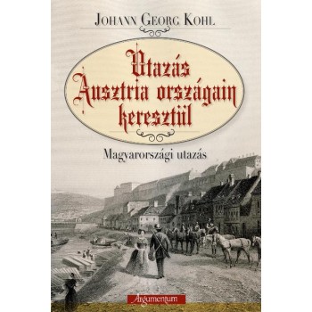 UTAZÁS AUSZTRIA ORSZÁGAIN KERESZTÜL - MAGYARORSZÁGI UTAZÁS (2015)