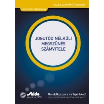 JOGUTÓD NÉLKÜLI MEGSZŰNÉS SZÁMVITELE (2014)