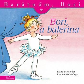 BORI, A BALERINA - BARÁTNŐM, BORI (2015)