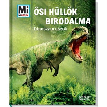 ŐSI HÜLLŐK BIRODALMA - DINOSZAURUSZOK (2015)