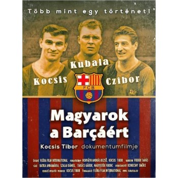 MAGYAROK A BARCÁÉRT - DVD - (2015)