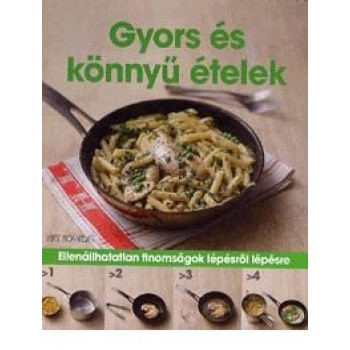 GYORS ÉS KÖNNYŰ ÉTELEK - SPIRÁLOS! (2015)