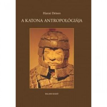 A KATONA ANTROPOLÓGIÁJA (2015)