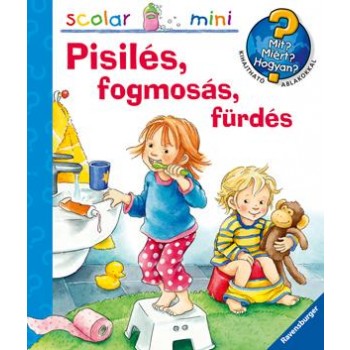 PISILÉS, FOGMOSÁS, FÜRDÉS - SCOLAR MINI 31. (2015)