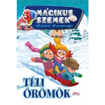TÉLI ÖRÖMÖK - MÁGIKUS SZEMEK 3D - SZÍNEZŐ SZEMÜVEGGEL (2014)