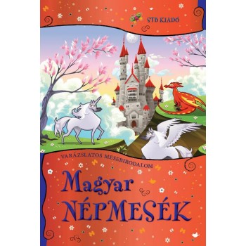 MAGYAR NÉPMESÉK - VARÁZSLATOS MESEBIRODALOM (2015)