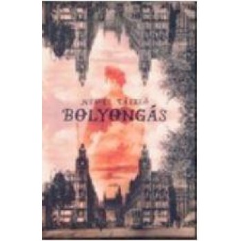 BOLYONGÁS (2015)