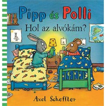 PIPP ÉS POLLI - HOL AZ ALVÓKÁM? (2015)