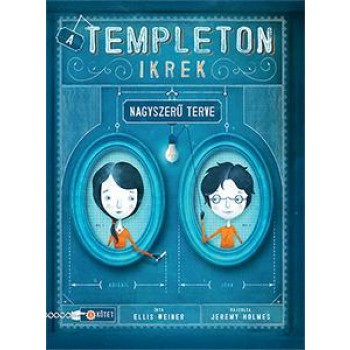 A TEMPLETON IKREK NAGYSZERŰ TERVE (2015)