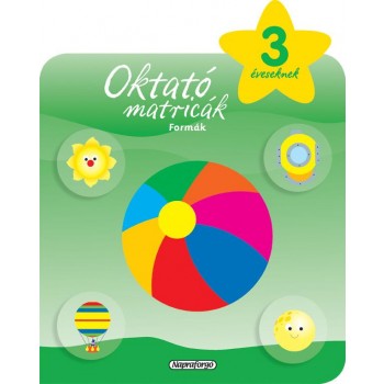 OKTATÓ MATRICÁK - FORMÁK (3 ÉVESEKNEK) (2015)