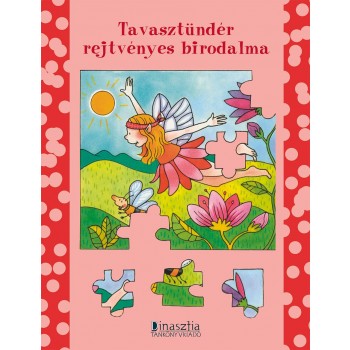 TAVASZTÜNDÉR REJTVÉNYES BIRODALMA (2015)