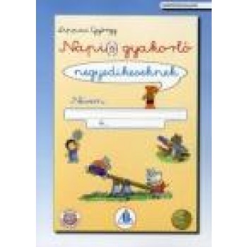 NAPI(S)GYAKORLÓ 4.