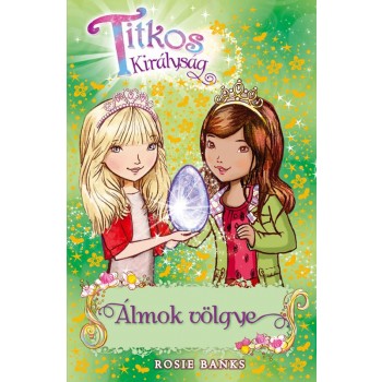 TITKOS KIRÁLYSÁG 9. - ÁLMOK VÖLGYE (2015)