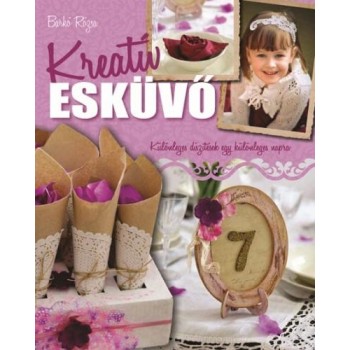 KREATÍV ESKÜVŐ (2015)