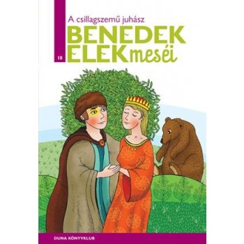 A CSILLAGSZEMŰ JUHÁSZ - BENEDEK ELEK MESÉI 18. (2015)