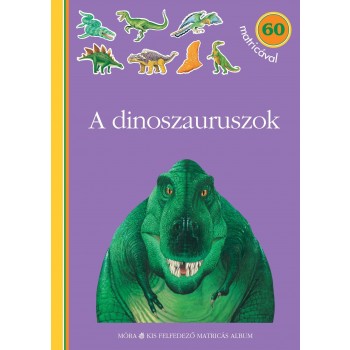 A DINOSZAURUSZOK - 60 MATRICÁVAL (2015)