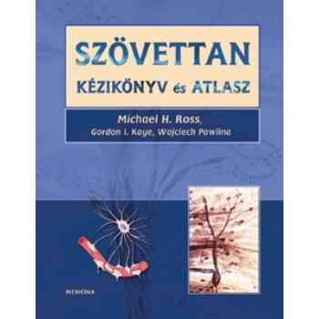 SZÖVETTAN KÉZIKÖNYV ÉS ATLASZ (2007)