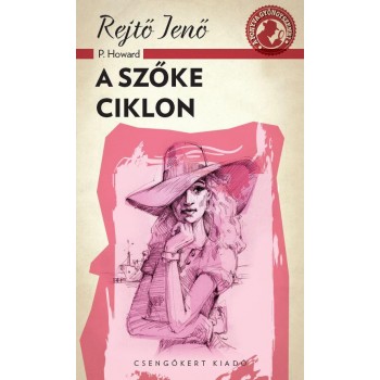 A SZŐKE CIKLON - A PONYVA GYÖNGYSZEMEI