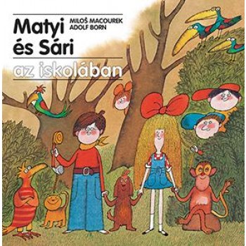 MATYI ÉS SÁRI AZ ISKOLÁBAN (2014)