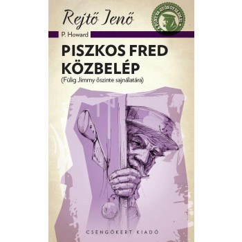 PISZKOS FRED KÖZBELÉP - A PONYVA GYÖNGYSZEMEI