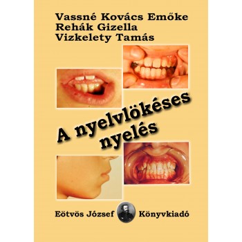 A NYELVLÖKÉSES NYELÉS (2015)