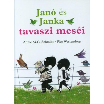 JANÓ ÉS JANKA TAVASZI MESÉI (2015)