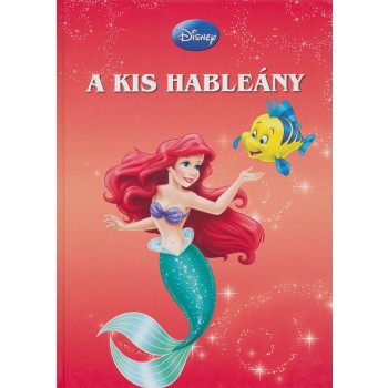 A KIS HABLEÁNY (DISNEY-FILMEK GYŰJTEMÉNYE) (2015)