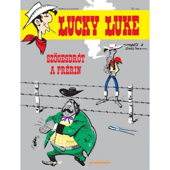 LUCKY LUKE 22. - SZÖGESDRÓT A PRÉRIN (2015)