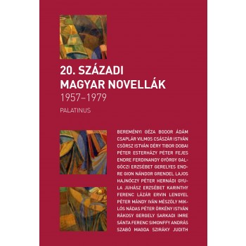 20. SZÁZADI MAGYAR NOVELLÁK 1957-1979 (2015)