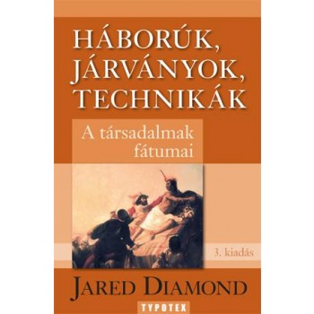 HÁBORÚK, JÁRVÁNYOK, TECHNIKÁK - (4. BŐV. KIAD.) ÚJ FEJEZET! KIK EZEK A JAPÁNOK? (2015)