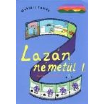 LAZÁN NÉMETÜL I. - NYELVKÖNYV KEZDŐKNEK (2004)