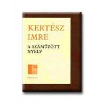 A SZÁMŰZÖTT NYELV (HŐSÉG) -