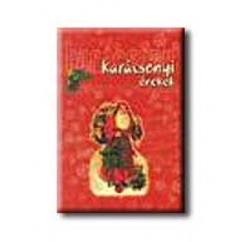 KARÁCSONYI ÉNEKEK