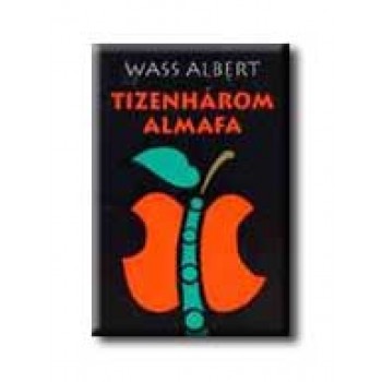 TIZENHÁROM ALMAFA