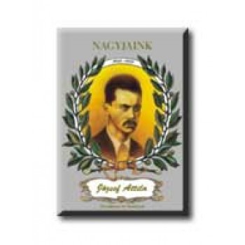 JÓZSEF ATTILA - NAGYJAINK -