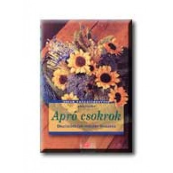 APRÓ CSOKROK- HOLLÓ BARKÁCSKÖNYVEK - (AKCIÓS)