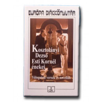 ESTI KORNÉL ÉNEKEI - EDK -