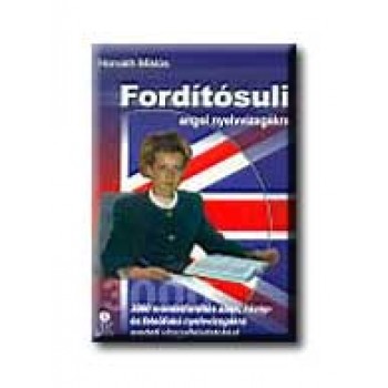 FORDITÓSULI ANGOL NYELVVIZSGÁKRA
