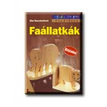 FAÁLLATKÁK - SZINES ÖTLETEK -