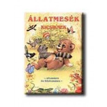 ÁLLATMESÉK KICSIKNEK